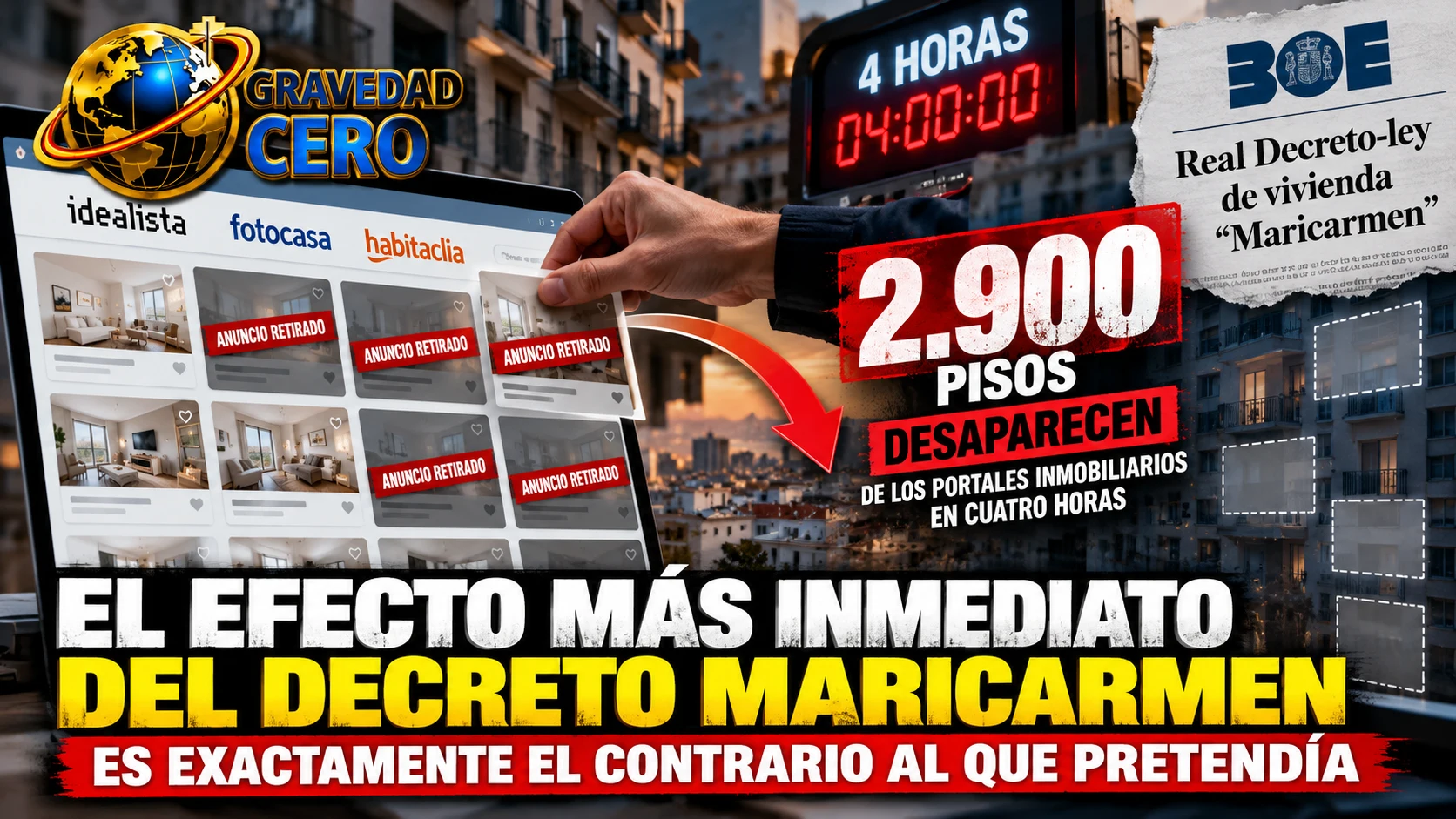 2.900 pisos desaparecen de los portales inmobiliarios en cuatro horas. El efecto más inmediato del decreto Maricarmen es exactamente el contrario al que pretendía
