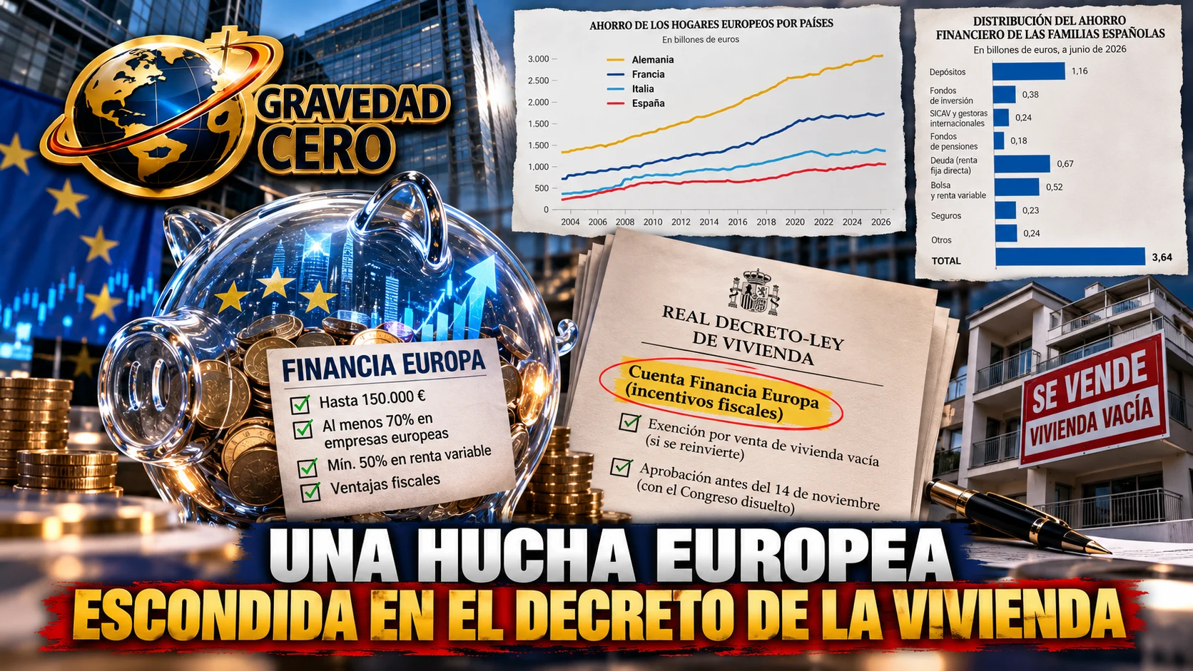 Una hucha europea escondida en el decreto de la vivienda
